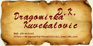 Dragomirka Kuvekalović vizit kartica